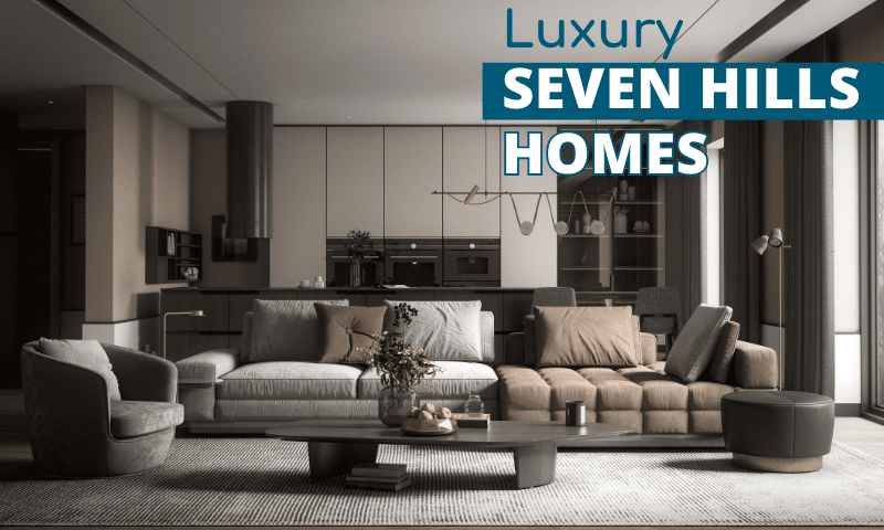 luxury seven hills homes